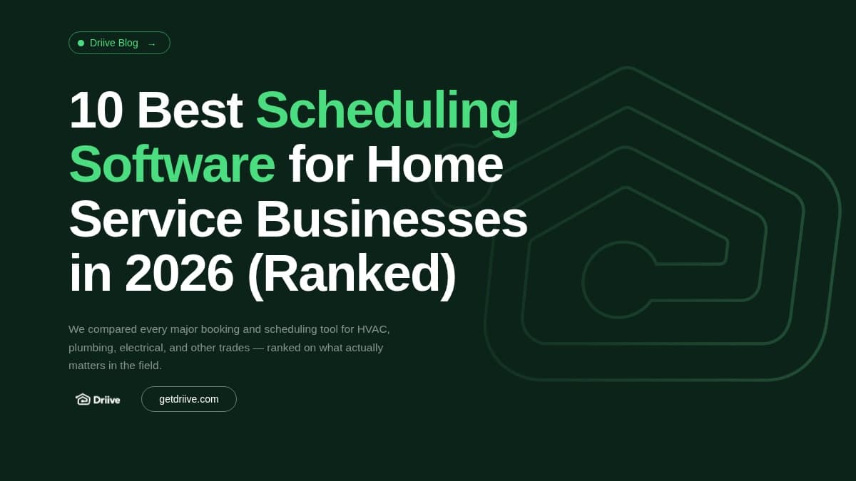 10 Best Scheduling Software for Home Service Businesses in 2026 (Ranked)
